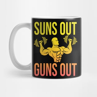 Sun's Out Guns Out Mug